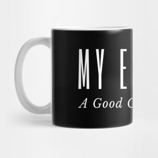 My Escape A Good Game Coffee Mug